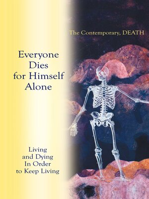 cover image of Living and Dying in Order to Keep Living
